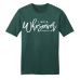  Shirt Color: EvergreenDesign Color: White